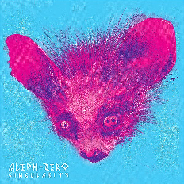 Aleph Zero – Singularity
